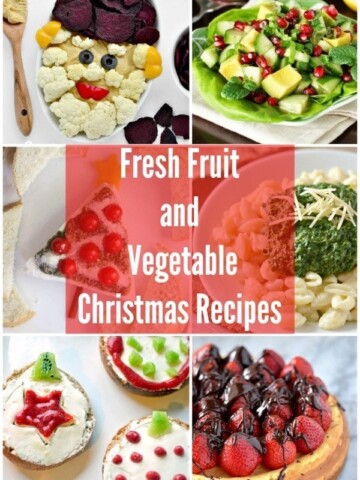 Fresh Fruit and Vegetable Christmas Recipes