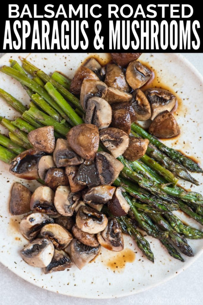 Roasted Asparagus and Mushrooms with Balsamic Vinegar