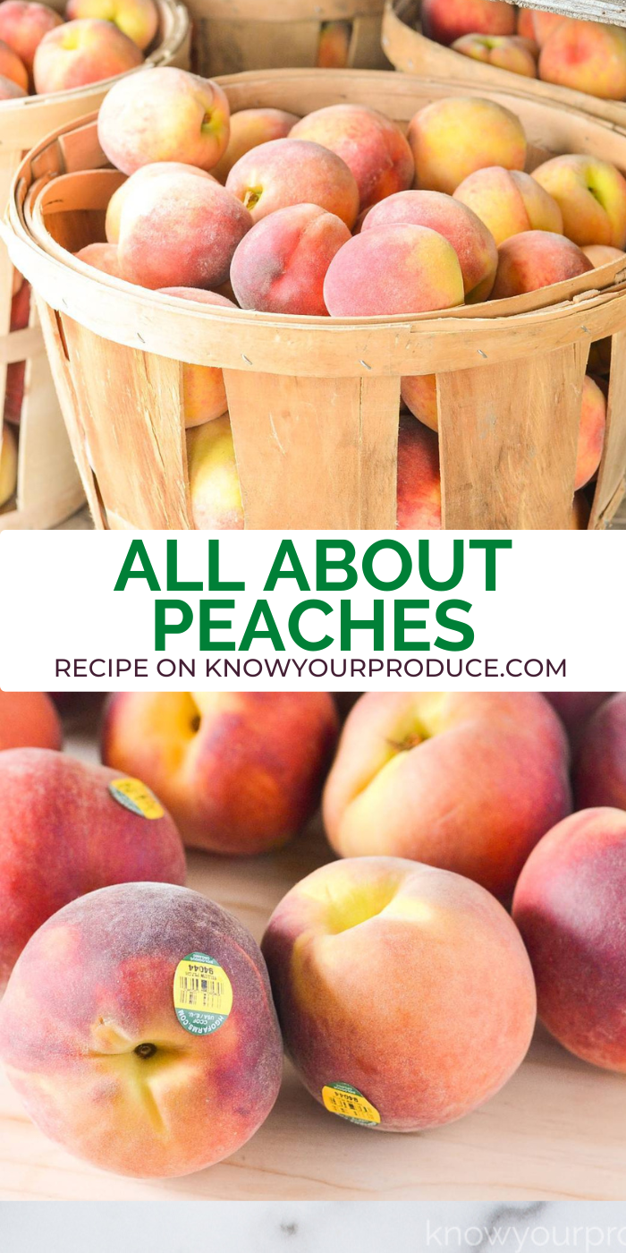 peaches in a basket with text saying all about peaches pin for pinterest and a picture below of store bought peaches close up with sticker codes on them.