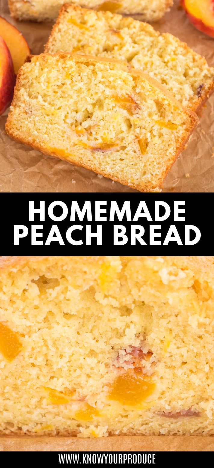 homemade peach bread text on an image of peach bread.